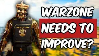 Warzone needs to improve?