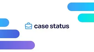 Case Status: The All-In-One Information Hub through an App on your Client's Phone