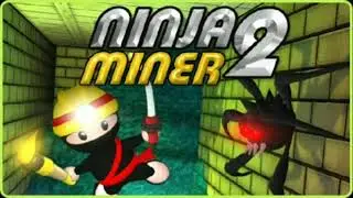 Ninja Miner 2 Soundtrack #3