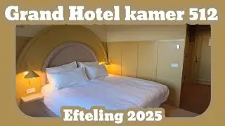 Efteling Grand Hotel kamer 512 [Efteling 2025]
