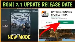 Battlegrounds Mobile India 2.1 Update Official Release Date | Bgmi 2.1 Update Kab Aayega