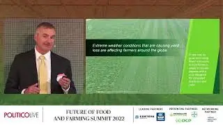 Bayer | Bob Reiter, POLITICO Future of Food & Farming Summit 2022