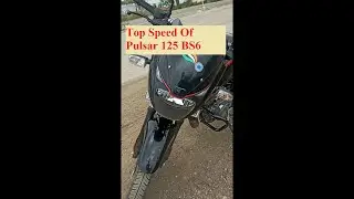 Top speed of Pulsar 125 BS6, Pulsar 125 Review, Review after 6 months of use, Bajaj Bike Top speed.