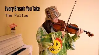 The Police - Every Breath You Take | Violin Cover - Bucket-Hat-Violingirl