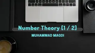 Number Theory [1 / 2]