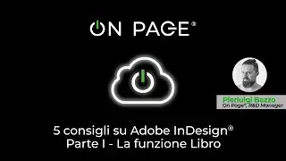 Impaginazione InDesign: funzionalit&agrave; libro - On Page&reg; PIM & Communication Data Manager
