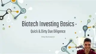 How To Analyze Biotech Stocks - Quick and Dirty Due Diligence