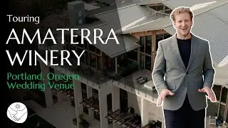 Touring Amaterra Winery | Portland OR Wedding Venue