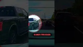 Karen Truck Driver Sweet Instant Karma 🚨