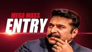 Megastar Entry | Mega Mass High Voltage Intro | Mammootty