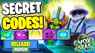 All CODES VOX SEAS Roblox RELEASE