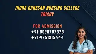 Indra Ganesan Nursing College Trichy Low Fee Diploma ANM Bsc Nursing Course College