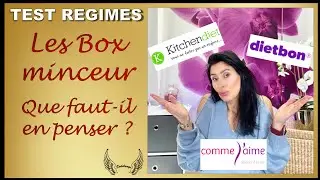 J'ai test&eacute; les r&eacute;gimes Box (comme j'aime, dietbon, kitchendiet...)