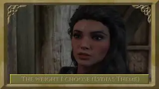 The Weight I Chose (Lydias Theme)