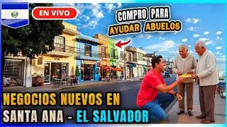 😍 COMPRANDO para Abuelitos en Santa Ana El Salvador