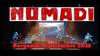 Nomadi - Bianchi e neri / I tre miti / Riverisco - Bergamo 19/12/2025