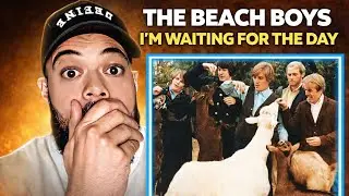 The Beach Boys - I'm Waiting For The Day REACTION