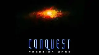 Conquest Frontier Wars EPIC Soundtrack 🎵 Terran Game Music 🎵