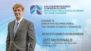 Blockchain for Business: PCCI's 44th Philippine Business Conference and Expo