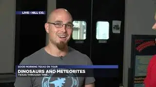 Good Morning Texas on Tour: Hill County - Texas Through Time interview