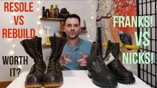 Nick's VS Frank's boot resole and rebuild comparison