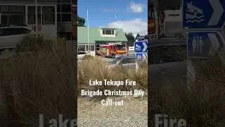 Lake Tekapo Volunteer Fire Brigade Christmas Day Call-out - New Zealand