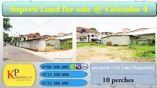 Superb Land for sale @ Colombo 4