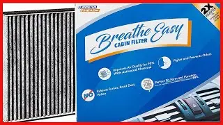Breathe Easy Cabin Air Filters Cleaner Air and Longer Life for Your Vehicle