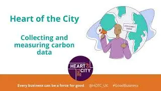 Collecting and measuring your carbon data - measuring your carbon footprint for SMEs