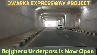 Bajghera Underpass is Open | Dwarka Expressway Bajghera Underpass | DWE NH-334BB #dwarkaexpressway