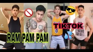 RAM PAM PAM CHALLENGE TIKTOK COMPILATION MGA GWAPONG TIKTOKERS HOT PINOY