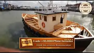 Unglaubliches Holzboot Bauen! Geheime Pl&auml;ne f&uuml;r diese perfekte Tugboat
