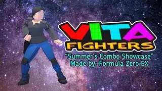Vita Fighters (v0.70): Summer&rsquo;s Combo Showcase [Revised]