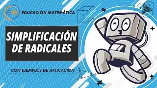 Simplificación de Expresiones Radicales: Métodos Efectivos