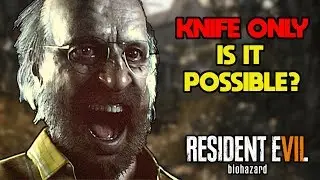 Can You Beat Resident Evil 7 With Only a Knife?
