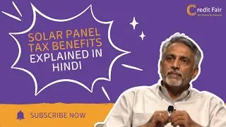 Solar Panel Tax Benefits Explained in Hindi