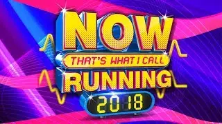 NOW That's What I Call Running 2018