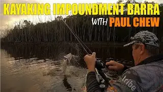 Kayak Fishing Impoundment Barramundi with Paul Chew