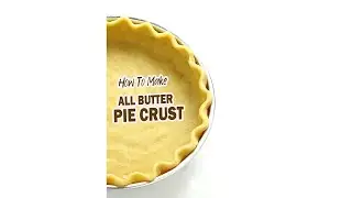 How to Make All Butter Pie Crust #shorts