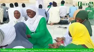 RENCONTRE G&Egrave;N&Egrave;RAL FONDATION AND LIGU&Egrave;YAL SERIGNE SALIOU WAREEF LA SOXNA YI F.A.L.S.S ZONE DAKAR 