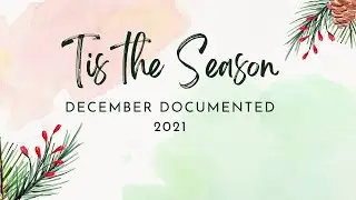 DECEMBER DOCUMENTED 2021 - DOUBLE SIDED POCKET PAGE - DECEMBER 4TH, 5TH AND 7TH