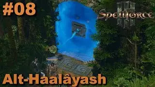Spellforce 3 | #08 | Alt-Haal&acirc;yash | Let's Play (German)