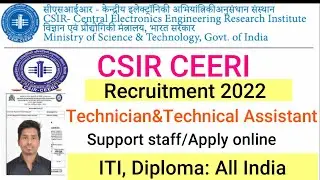 CSIR CEERI Technician Support staff Recruitment 2022|CSIR CEERI Online Form 2022||CSIR CEERI Vacancy