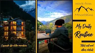 Cost of living in the mountains | Corporate life at the Mountains | Daily life in the mountains