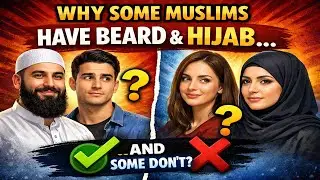 Does Having Beard or Hijab Important in Islam ?