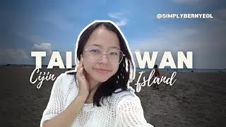 [TAIWAN] Exploring Cijin Island in Kaohsiung by Bernyeol