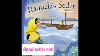 Raquela's Seder-READ WITH ME
