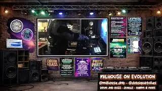 140BPM/JUNGLE & ROLLERS - MILHOUSE ON EVOLUTION RADIO - LIVE DJ MIX - 05/01/26