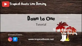 Down to One - Tutorial - Line Dance