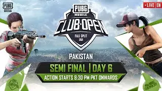 [EN] PMCO Pakistan Semi Final Day 6 | Fall Split | PUBG MOBILE Club Open 2021